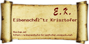 Eibenschütz Krisztofer névjegykártya